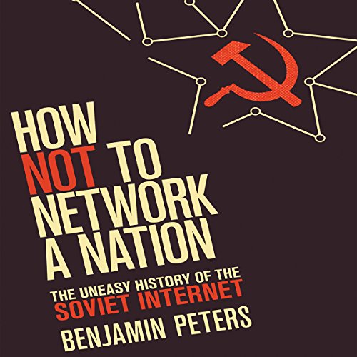 Cover of How Not to Network a Nation
