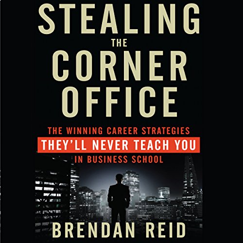 Cover of Stealing the Corner Office