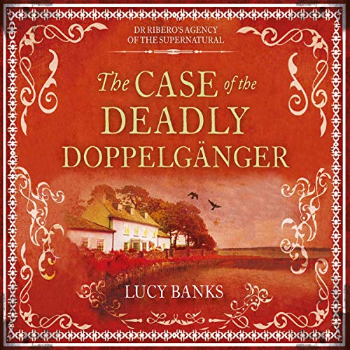 Cover of The Case of the Deadly Doppelganger