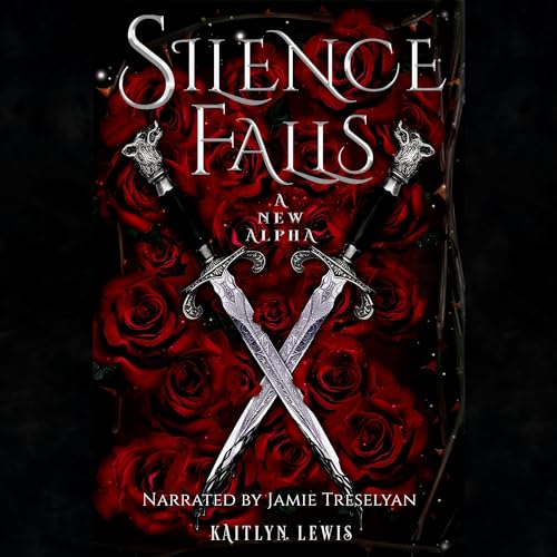Cover of Silence Falls a New Alpha