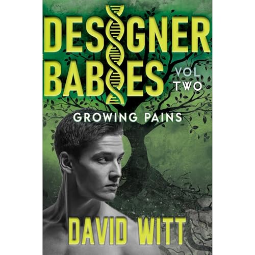 Cover of Designer Babies Growing Pains