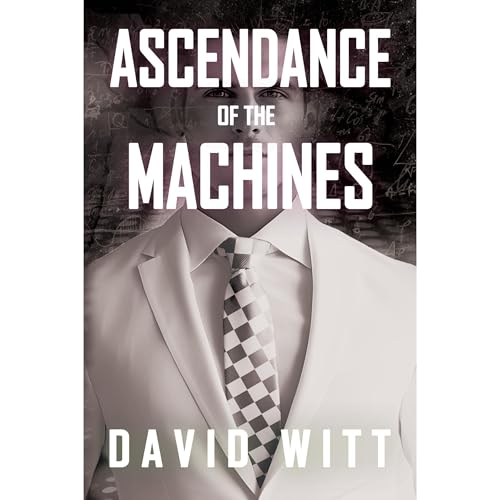 Cover of Ascendance of the Machines