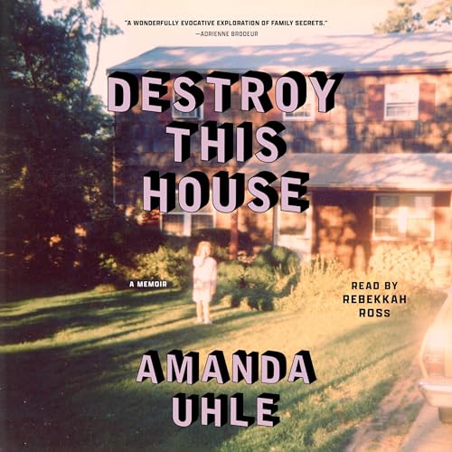 Cover of Destroy This House