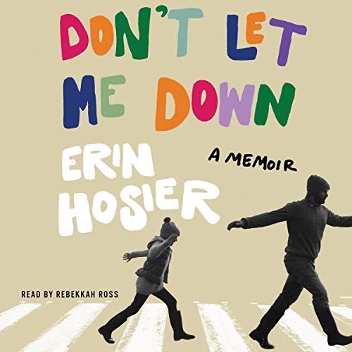 Cover of Don't Let Me Down