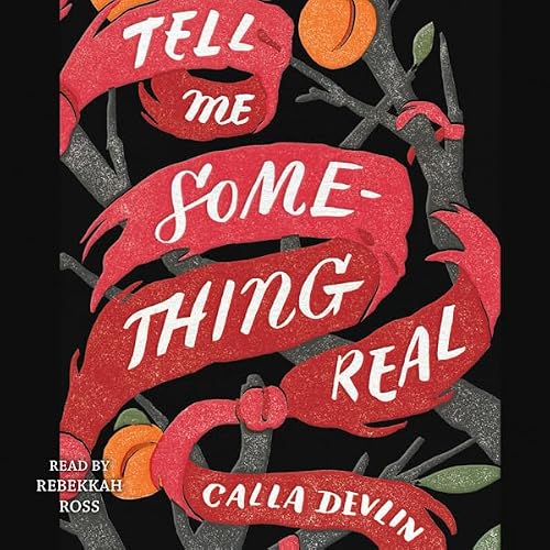 Cover of Tell Me Something Real