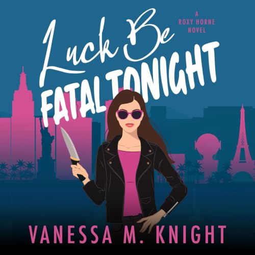 Cover of Luck Be Fatal Tonight
