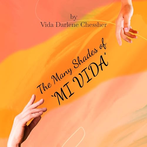 Cover of The Many Shades of “Mi Vida”