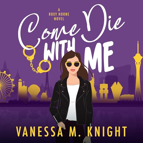 Cover of Come Die with Me