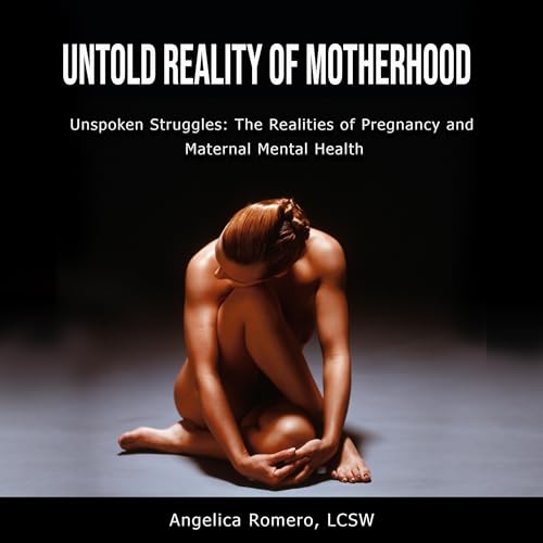 Cover of Untold Reality of Motherhood