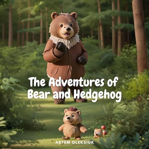 Cover of The Adventures of Bear and Hedgehog