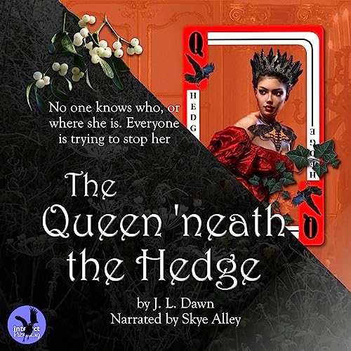 Cover of The Queen 'neath the Hedge