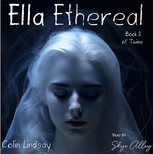 Cover of Ella Ethereal: Love Endures