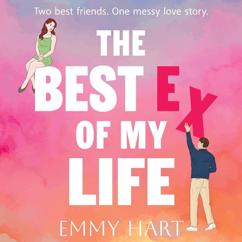 Cover of The Best Ex of My Life