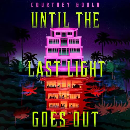 Cover of Until the Last Light Goes Out