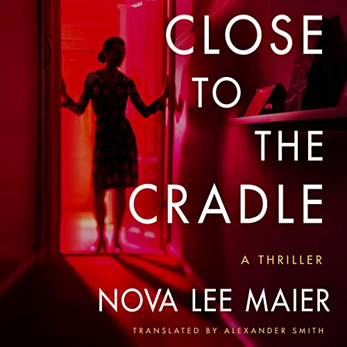 Cover of Close to the Cradle