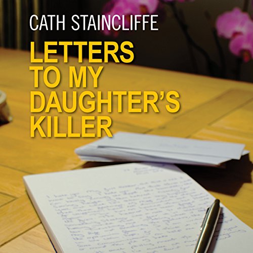 Cover of Letters to My Daughter's Killer