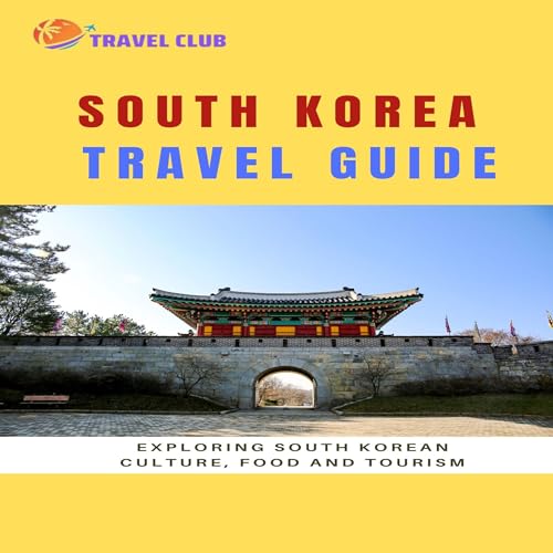 Cover of South Korea Travel Guide