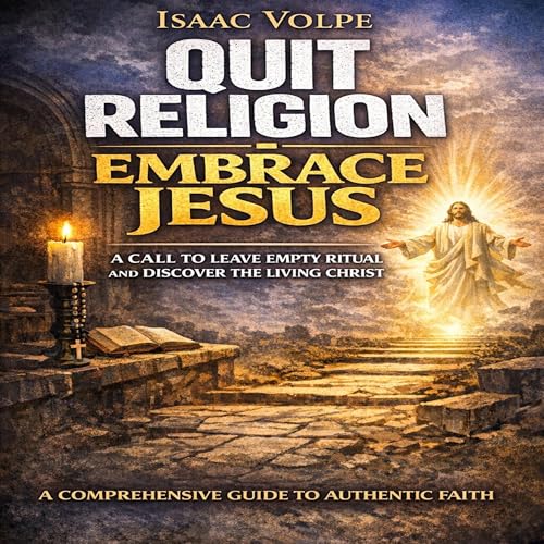 Cover of Quit Religion. Embrace Jesus.
