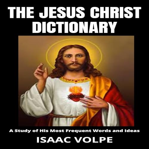 Cover of The Jesus Christ Dictionary