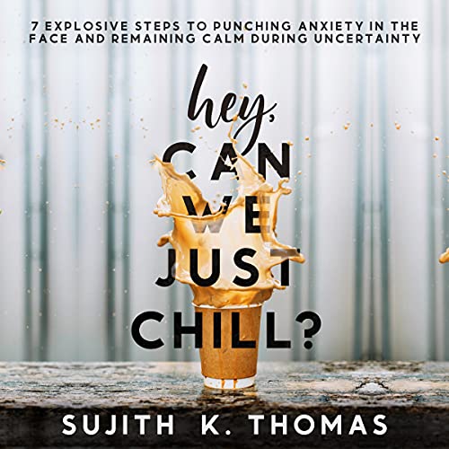 Cover of Hey, Can We Just Chill?