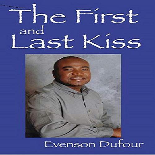 Cover of The First and Last Kiss