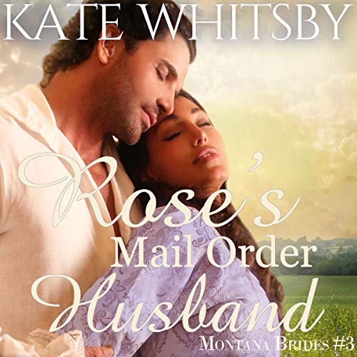 Cover of Rose's Mail Order Husband
