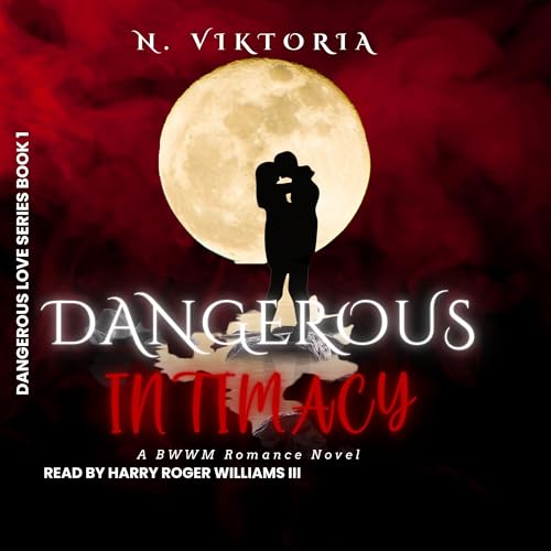Cover of Dangerous Intimacy