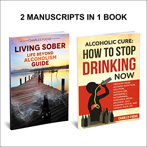 Cover of How to Stop Drinking: Life Beyond Alcoholism