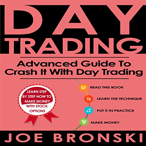Cover of Day Trading: Advanced Guide to Crash It with Day Trading