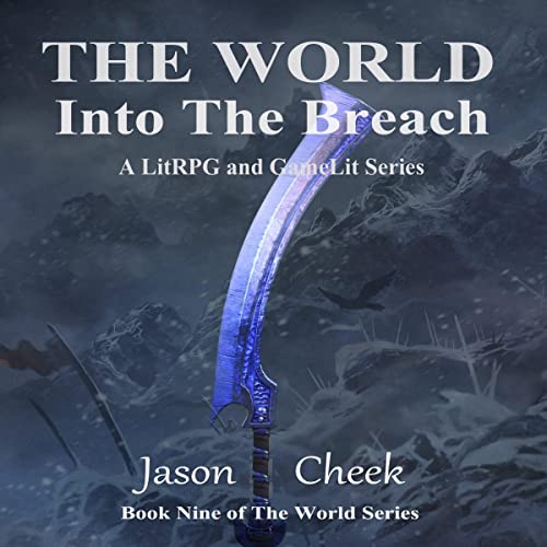 Cover of Into The Breach: A LitRPG and GameLit Series