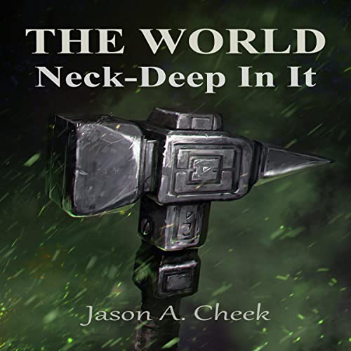 Cover of Neck-Deep in It