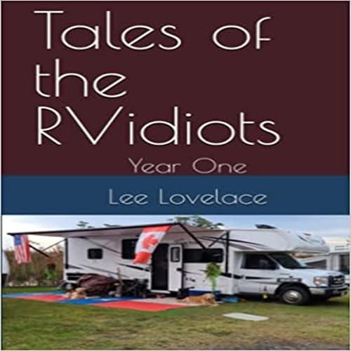 Cover of Tales of the RVidiots: Year One