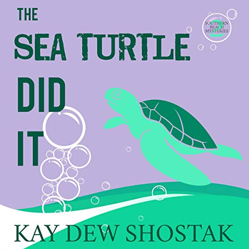 Cover of The Sea Turtle Did It
