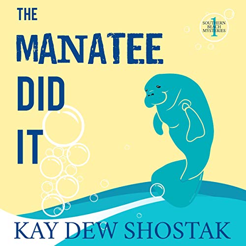 Cover of The Manatee Did It