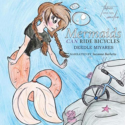 Cover of Mermaids Can Ride Bicycles