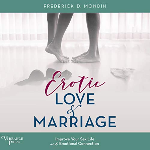 Cover of Erotic Love and Marriage