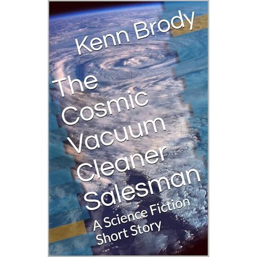 Cover of The Cosmic Vacuum Cleaner Salesman