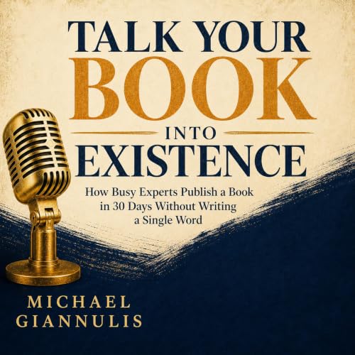 Cover of Talk Your Book into Existence