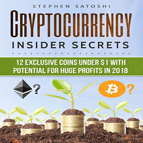 Cover of Cryptocurrency: Insider Secrets