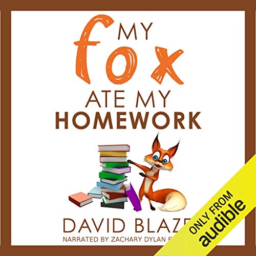 Cover of My Fox Ate My Homework