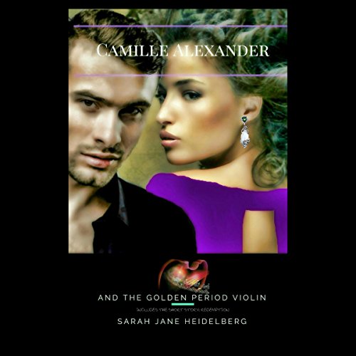 Cover of Camille Alexander and the Golden Period Violin