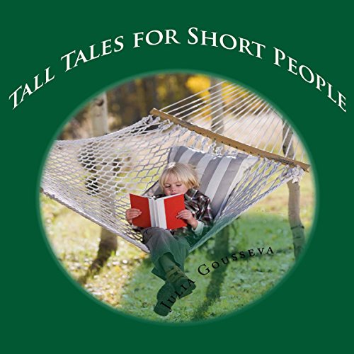 Cover of Tall Tales for Short People