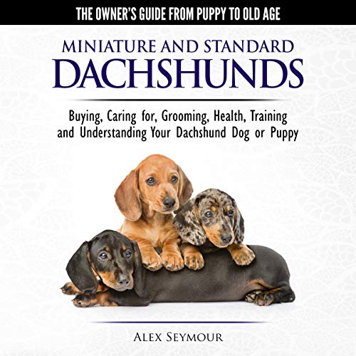 Cover of Dachshunds: The Owner's Guide from Puppy to Old Age