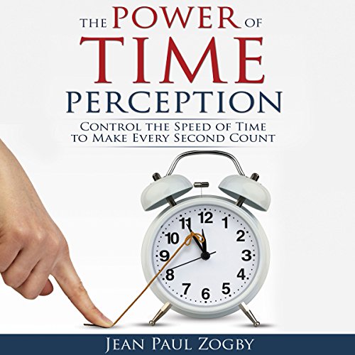 Cover of The Power of Time Perception