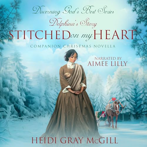 Cover of Stitched on My Heart: Delphina's Story
