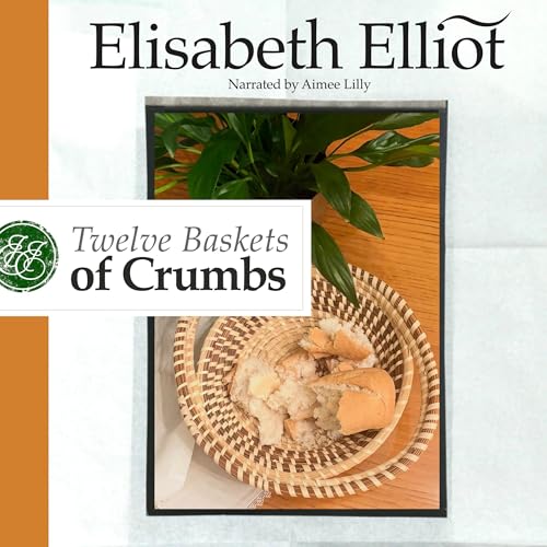 Cover of Twelve Baskets of Crumbs