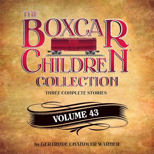 Cover of The Boxcar Children Collection Volume 43