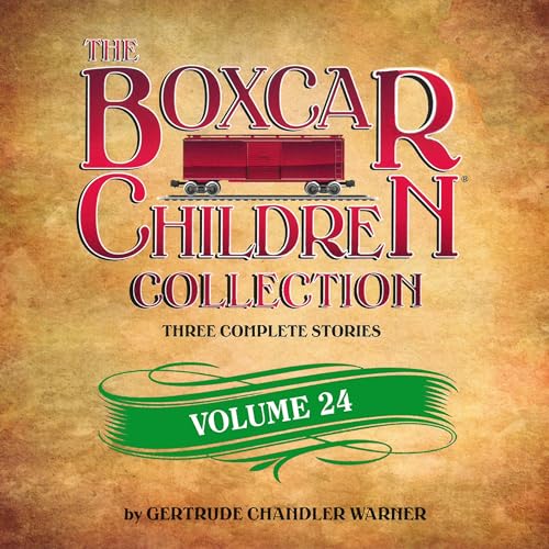 Cover of The Boxcar Children Collection Volume 24
