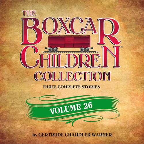 Cover of The Boxcar Children Collection Volume 26