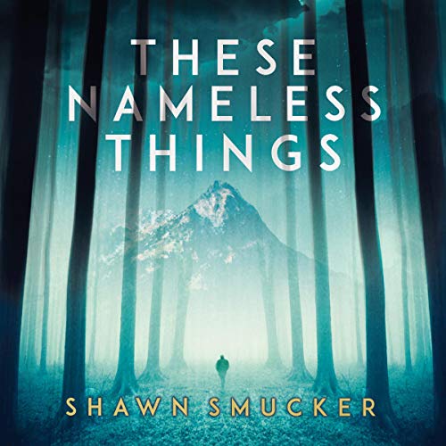 Cover of These Nameless Things